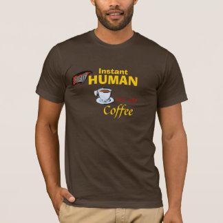 ÖgonblickSuperhuman: Tillfoga precis kaffe Tee Shirt