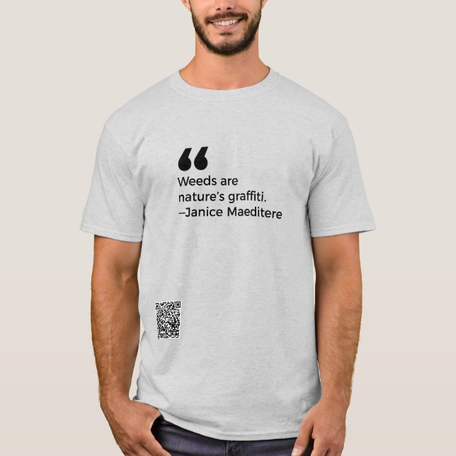 Ogräs är naturens graffiti t shirt (Framsida)