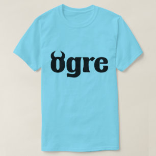 Ogre T Shirt