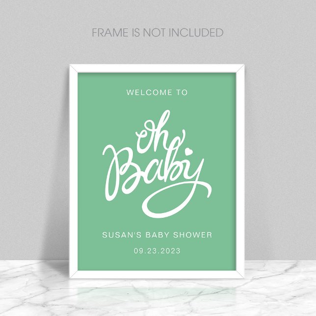 Oh Baby - Baby Shower Välkommen Poster - Grönt (Skapare uppladdad)