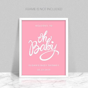 Oh Baby - Baby Shower Välkommen Poster - Rosa