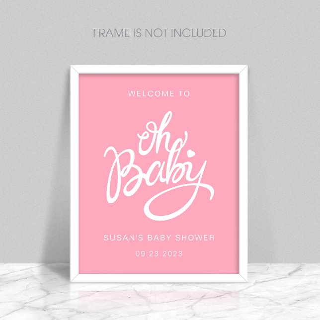Oh Baby - Baby Shower Välkommen Poster - Rosa (Skapare uppladdad)