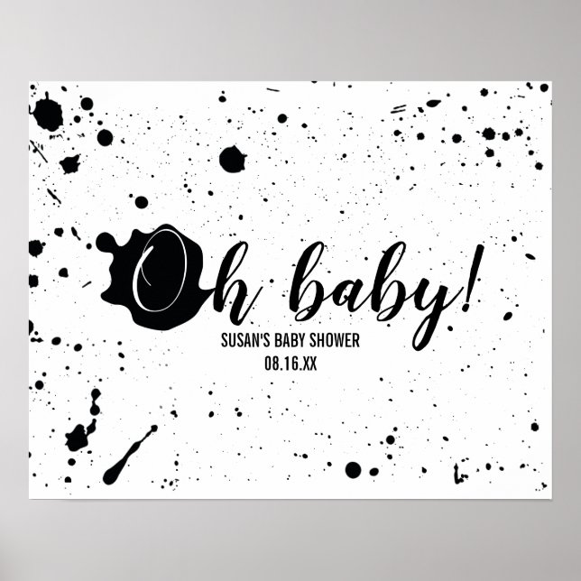 Oh Baby Black + White Splatter Unisex Baby Shower Poster (Framsidan)