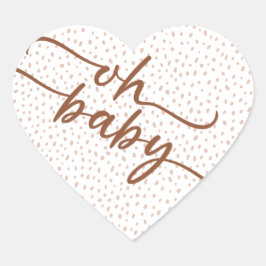 "Oh Baby" Brun skript och Beige Dots Baby Shower Hjärtformat Klistermärke