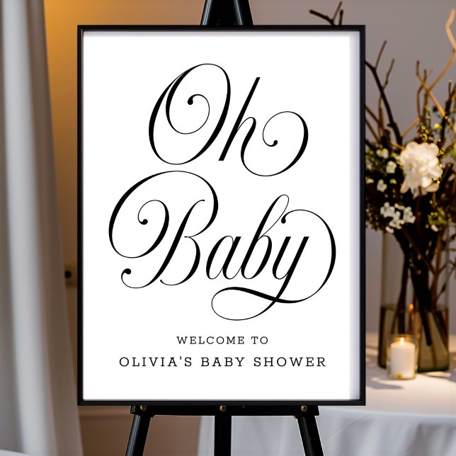 Oh Baby Chic B&W Neutral Babyshower-välkomstskylt Poster (Skapare uppladdad)