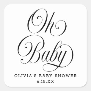 Oh Baby Elegant Script B & W Baby Shower Förmån Fyrkantigt Klistermärke