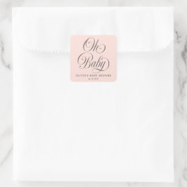 Oh Baby Elegant Script Pink Baby Shower Favor Fyrkantigt Klistermärke