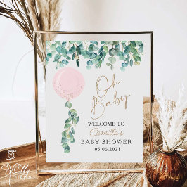 Oh Baby Eucalyptus Rosa Balloon Baby Shower Poster