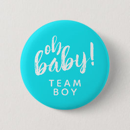 Oh Baby Gender Reveal Team Boy Button Knapp
