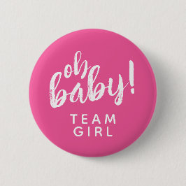 Oh Baby Gender Reveal Team Girl-knapp Knapp