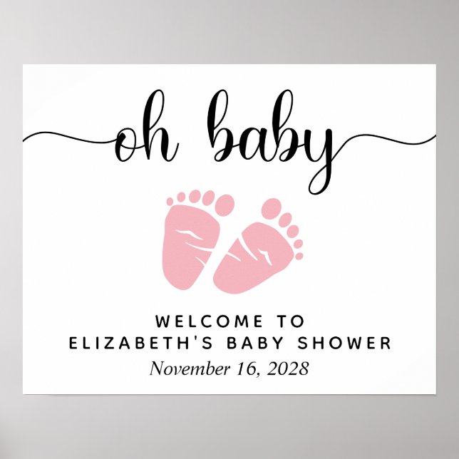 Oh Baby Rosa Fötter Baby Shower Välkomstskylt Poster (Framsidan)