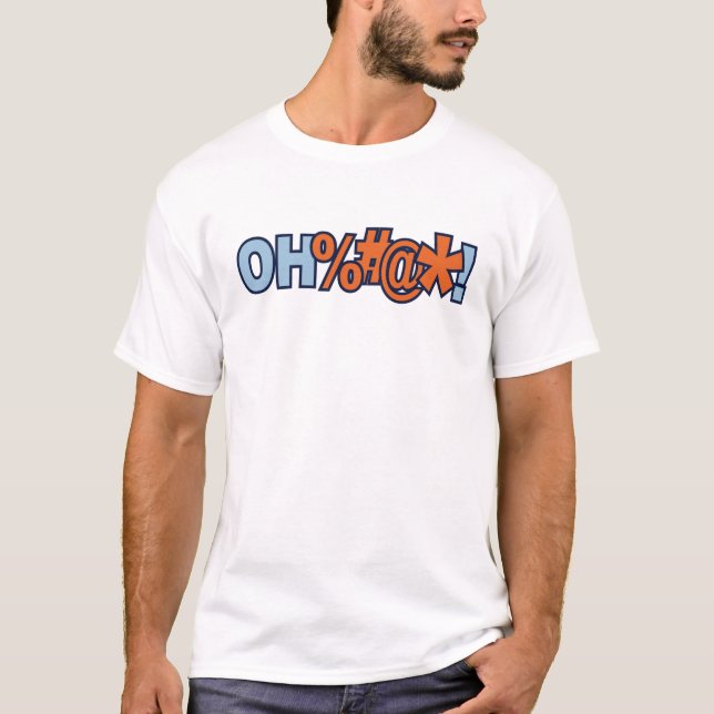 Oh Bad Curse Ord Tee Shirt (Framsida)