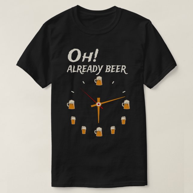 Oh Beer o Clock T Shirt (Design framsida)