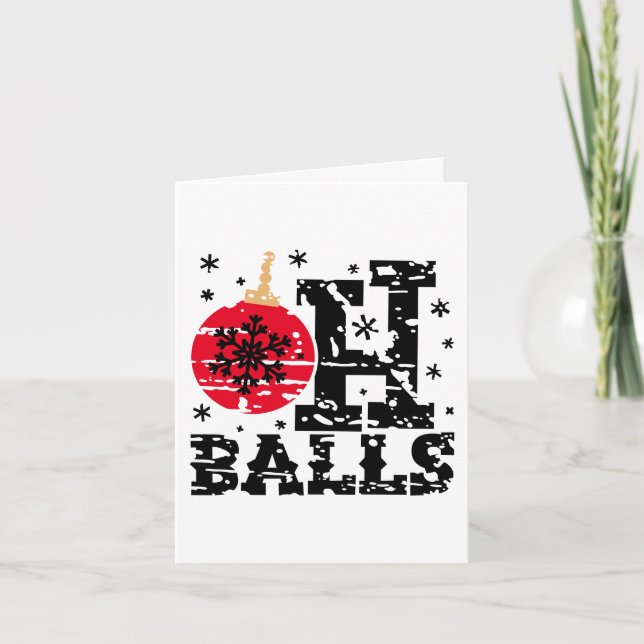 Oh Bollar | Grunge jul Ornament Humor Helgkort (Framsida)