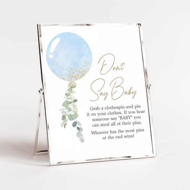 Oh Boy Balloon Baby Shower Säg inte Baby Poster (Blue Balloon Eucalyptus Baby Shower Don't Say Baby Sign)