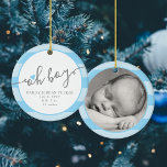 OH BOY Blue Heart Rand Baby 1 jul Julgransprydnad Keramik<br><div class="desc">Den här söta designen har skripttexten "oh boy", ett sött blått hjärta och utrymme för ett foto och en text, med en blå stripe-bakgrund. Klicka på anpassningsknappen om du vill ha mer flexibilitet när du ändrar texten eller flyttor grafiken! Det finns både variationer i denna design och samordnade produkter i...</div>