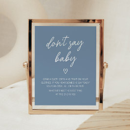 Oh Boy Boho minimalist Baby Shower Säg inte Baby Poster