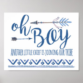 Oh Boy Tribal Baby Shower Sign Poster
