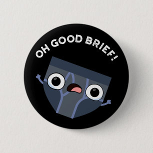 Oh Bra Brief Funny Underwear Pun Mörk BG Knapp