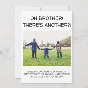 OH BROTHER! DET FINNS EN ANNAN? Baby Photo Birth Meddelande