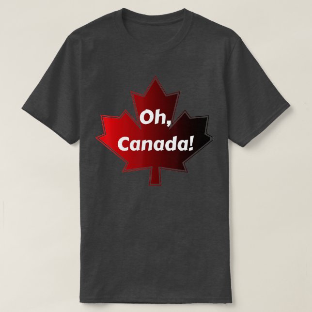 Oh Canada Canadian Pride Maple Löv nationaldag E T Shirt (Design framsida)