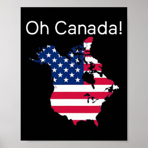 Oh Canada Shirt Karta of Usa Funny Trump 2025 2 Poster
