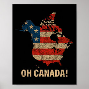 Oh Canada Shirt Karta of Usa Funny Trump 2025 4 Poster