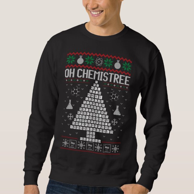 Oh Chemist Träd Merry Chemistree Chemistry Ugly Ch Lång Ärmad Tröja (Framsida)