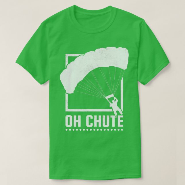 Oh Chute Skydiving T Shirt (Design framsida)