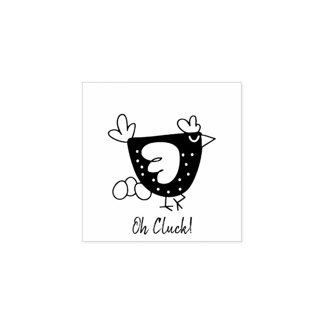 "Oh Cluck!" Chicken Egg Stamp Stämpel (Tryck)