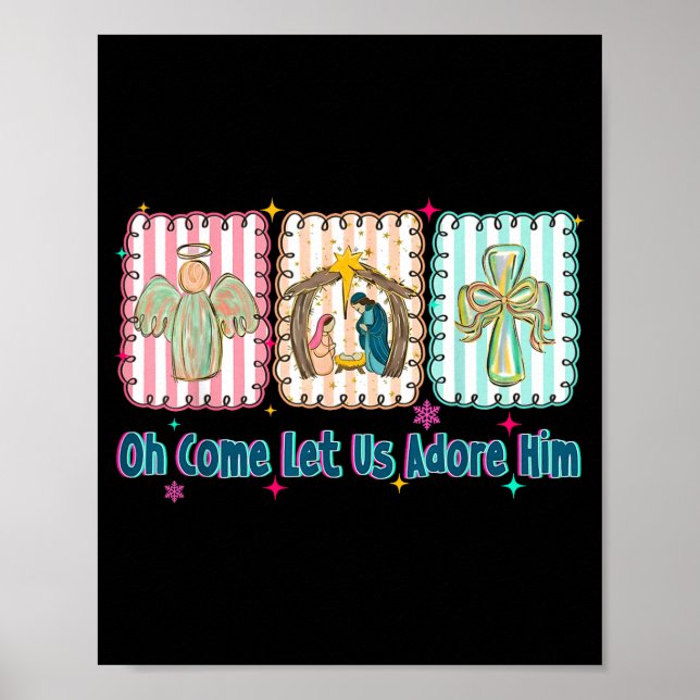 Oh Come Let Us Adore Him Christian Christmas Coque Poster (Framsidan)