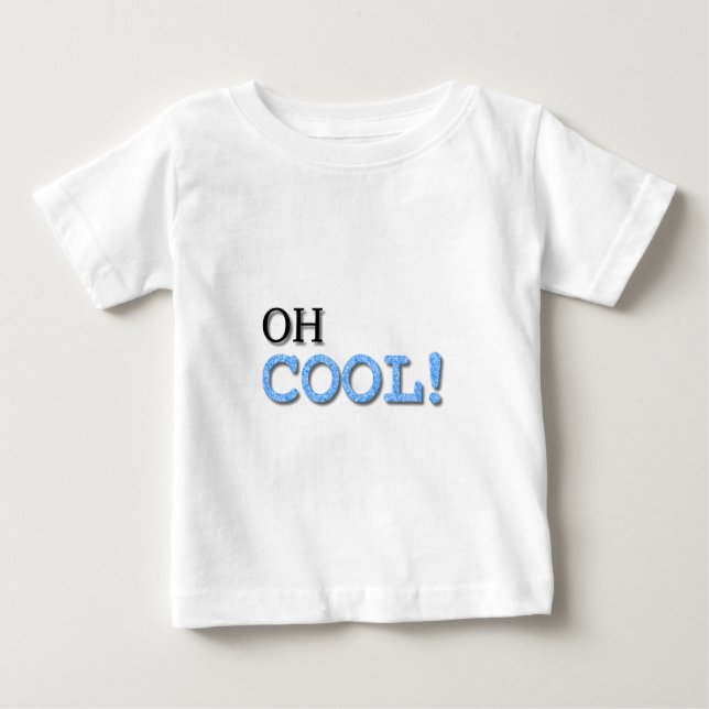 Oh Coola Text Tee Shirt (Framsida)