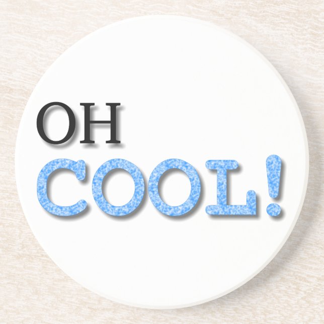 Oh Coola Text Underlägg Sandsten (Framsidan)