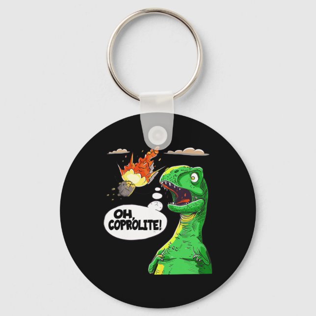 Oh Coprolite Paleontology's Humor Funny Dinosaur C Nyckelring (Framsida)