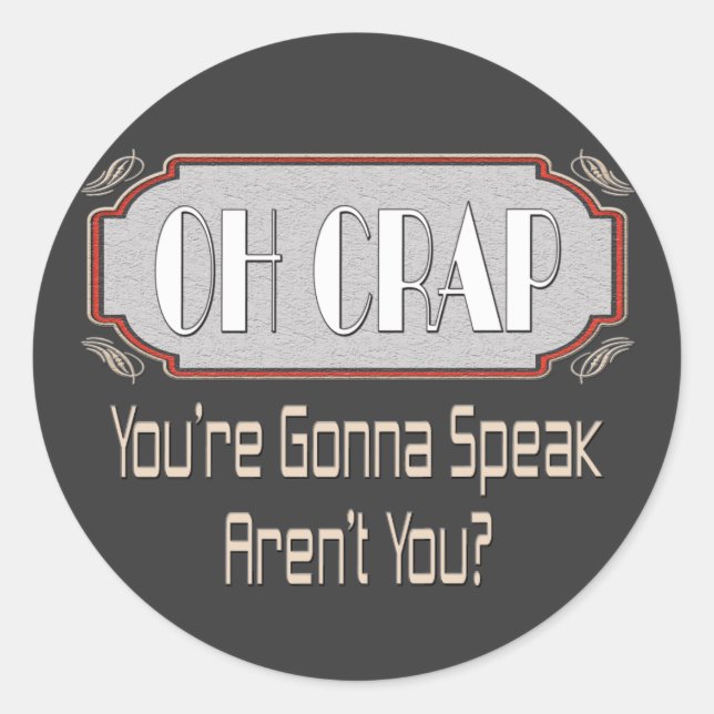Oh Crap Runt Klistermärke (Framsida)