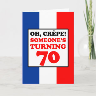 Oh Crepe Fransk Flagga 70:e födelsedagskortet Kort