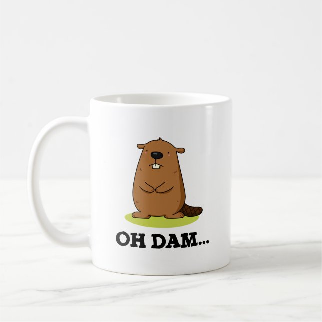 Oh Dam Funny Beaver Pun Kaffemugg (Vänster)