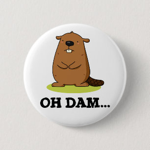 Oh Dam Funny Beaver Pun Knapp