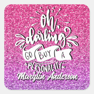 OH DARLING GO KÖP EN PERSONLIG GLITTER TYPOGRAFI FYRKANTIGT KLISTERMÄRKE