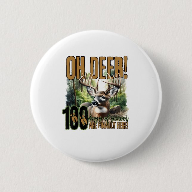 Oh Deer 100 Days Of School Deer Hunting Celebratio Knapp (Framsida)