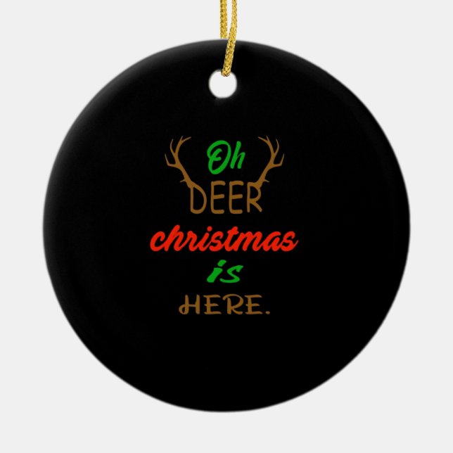 Oh Deer Christmas Celebration Holiday Design Julgransprydnad Keramik (Framsidan)