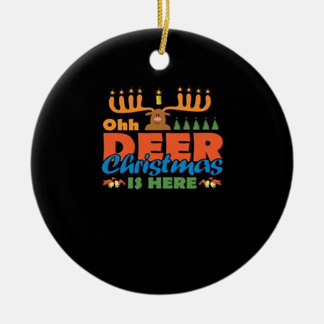 Oh Deer Christmas Too Classic Holiday StylOrnament Julgransprydnad Keramik (Framsidan)