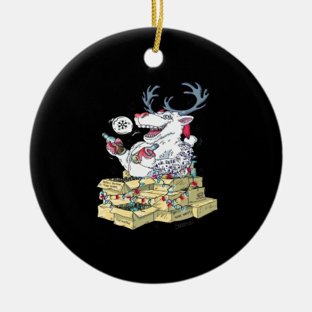 Oh Deer Drunk Reindeer Celebrating ChristmOrnament Julgransprydnad Keramik (Framsidan)