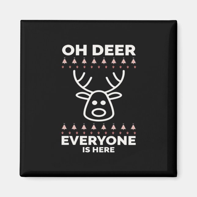 Oh Deer Everyone Is Here Modern Style  Magnet (Framsidan)