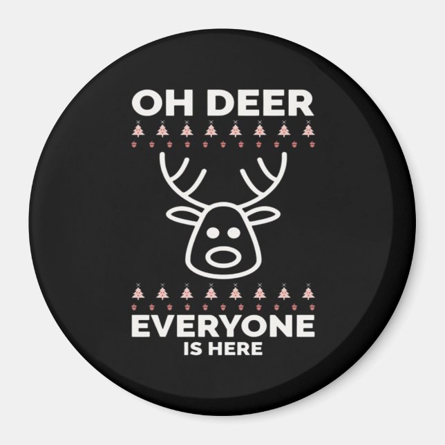 Oh Deer Everyone Is Here Modern Style  Magnet (Framsidan)