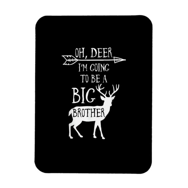 Oh Deer Going To Big Brother Christmas Announcemen Magnet (Vertikal)