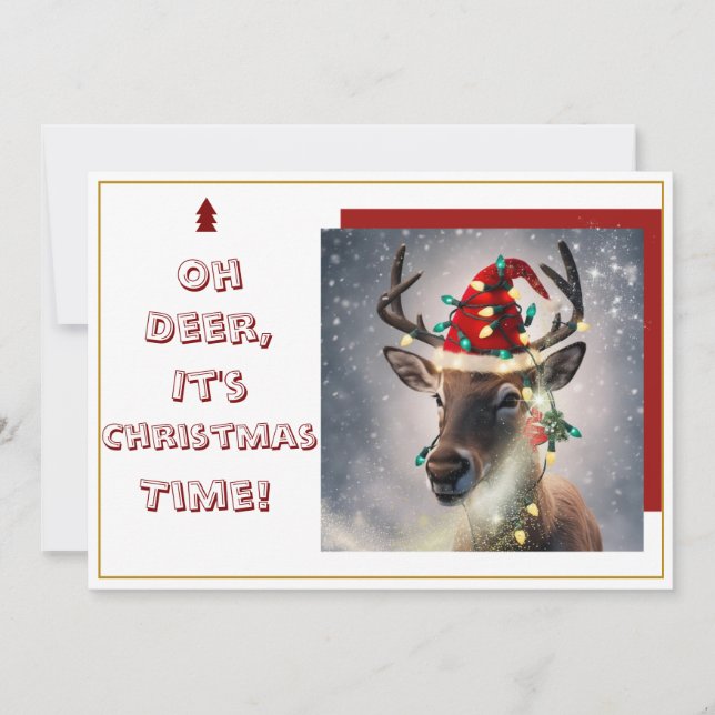 Oh Deer, It's Christmas Time!" Holiday Card Julkort (Framsida)