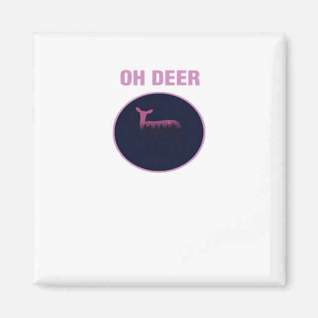 Oh Deer Modern Estetik  Magnet (Framsidan)