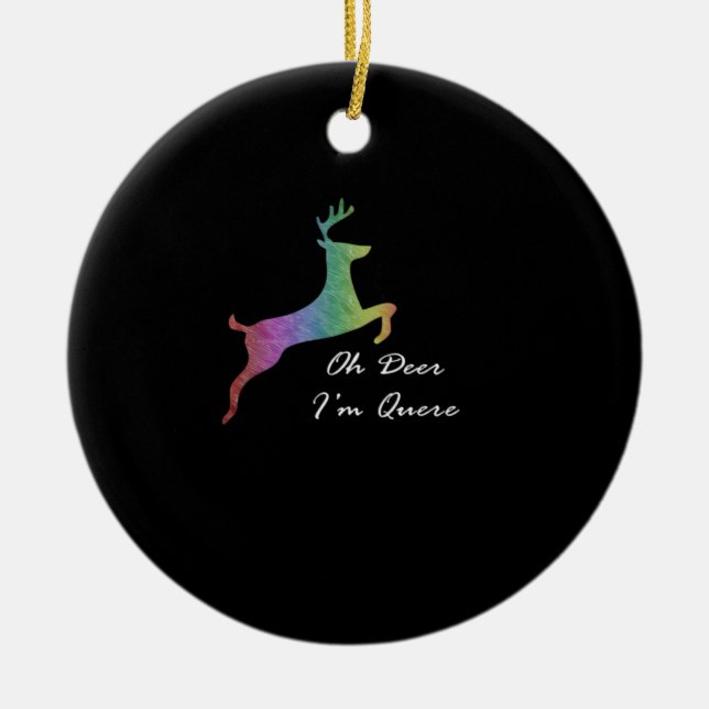 Oh Deer Queer Funny Pun LGBT Pride CelebraOrnament Julgransprydnad Keramik (Framsidan)