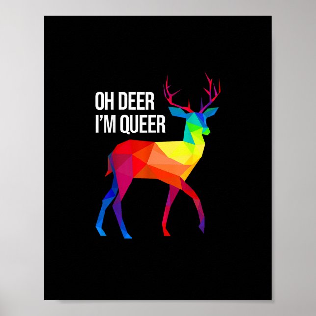 Oh Deer Queer HBTQ-stolthetsfirande Design  Poster (Framsidan)